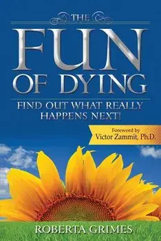 The Fun of Dying, Paperback/Roberta Grimes