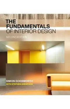 The Fundamentals of Interior Design - Simon Dodsworth