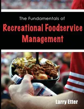 The Fundamentals of Recreational Foodservice Management, Paperback/Larry Etter