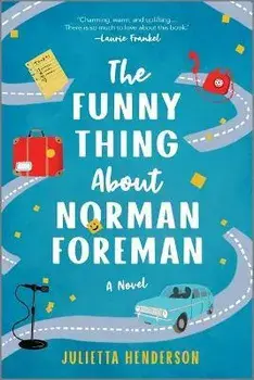 The Funny Thing about Norman Foreman, Paperback/Julietta Henderson