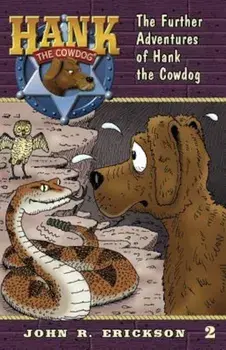 The Further Adventures of Hank the Cowdog, Paperback/John R. Erickson