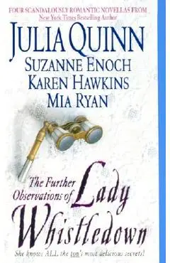 The Further Observations of Lady Whistledown - Julia Quinn