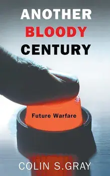The Future of War, Paperback/Colin S. Grayling