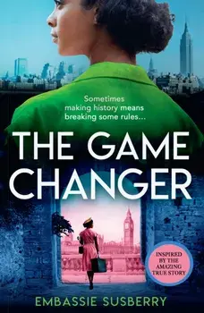 The Game Changer, Paperback/Embassie Susberry