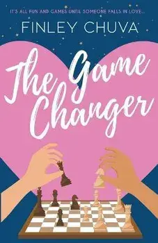 The Game Changer, Paperback/Finley Chuva