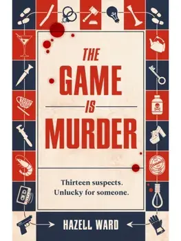 The Game Is Murder, Paperback/Hazell Ward