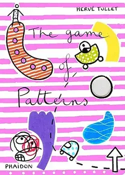 The Game of Patterns/Herve Tullet
