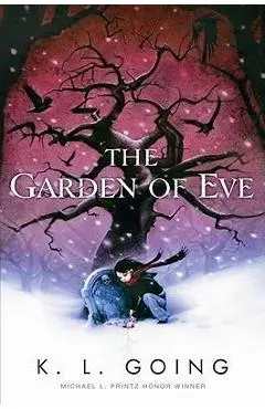 The Garden of Eve - K. L. Going