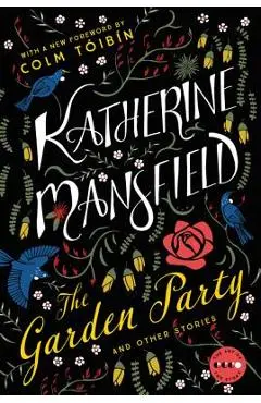 The Garden Party: And Other Stories - Katherine Mansfield