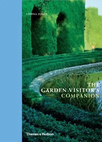 The Garden Visitor's Companion | Louisa Jones