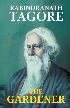 The Gardener, Paperback/Rabindranath Tagore