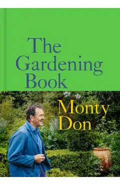 The Gardening Book - Monty Don