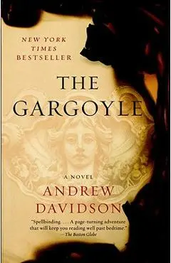 The Gargoyle - Andrew Davidson