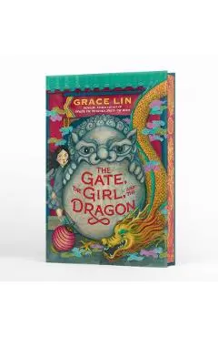 The Gate, the Girl, and the Dragon (Deluxe Limited Edition) - Grace Lin