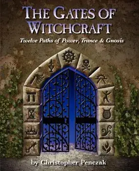 The Gates of Witchcraft, Paperback/Christopher Penczak
