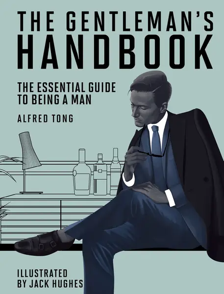 The Gentleman's Handbook | Alfred Tong