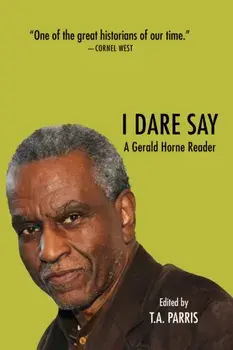 The Gerald Horne Reader. Racism, Internationalism and Resistance, Paperback/Gerald Horne