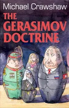 The Gerasimov Doctrine, Paperback/Michael Crawshaw