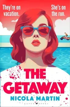 The Getaway, Paperback/Nicola Martin