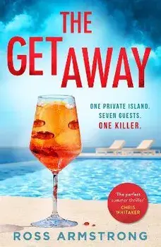 The Getaway, Paperback/Ross Armstrong