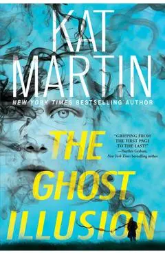 The Ghost Illusion - Kat Martin