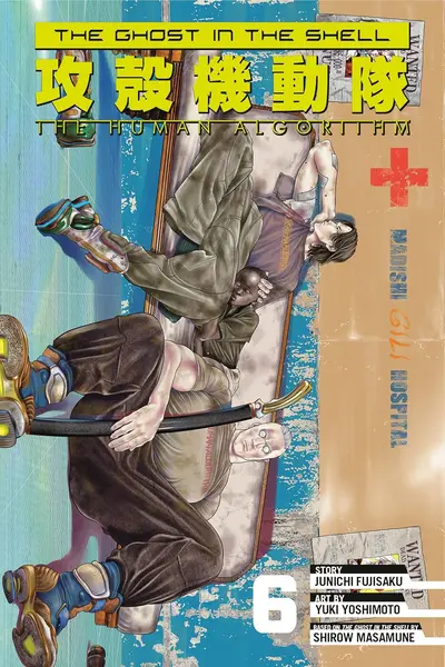The Ghost in the Shell: The Human Algorithm, Vol. 6