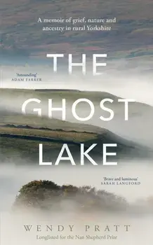 The Ghost Lake, Paperback/Wendy Pratt