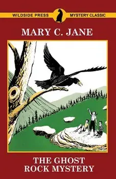 The Ghost Rock Mystery, Paperback/Mary C. Jane