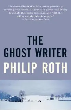 The Ghost Writer - Philip Roth