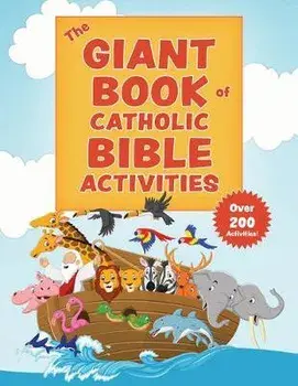 The Giant Book of Catholic Bible Activities: The Perfect Way to Introduce Kids to the Bible!, Paperback/Jen Klucinec