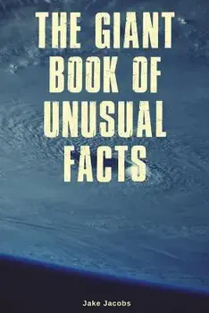 The Giant Book of Unusual Facts, Paperback/Jake Jacobs
