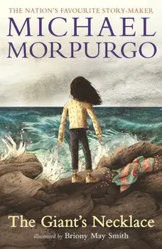 The Giant's Necklace, Paperback/Sir Michael Morpurgo