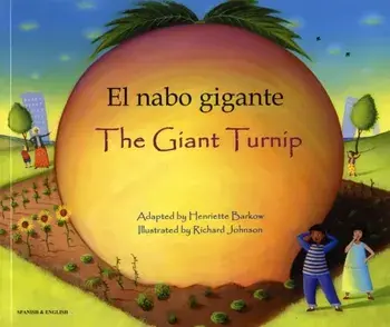 The Giant Turnip (English/Spanish). 2 Revised edition, Paperback/Henriette Barkow