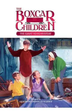 The Giant Yo-Yo Mystery - Gertrude Chandler Warner