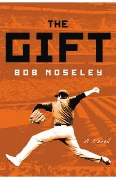The Gift - Bob Moseley