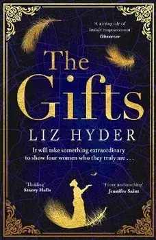The Gifts. The captivating historical fiction debut for fans of THE BINDING, Paperback/Liz Hyder