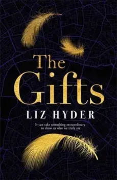 The Gifts. The captivating historical fiction debut for fans of THE BINDING, Hardback/Liz Hyder