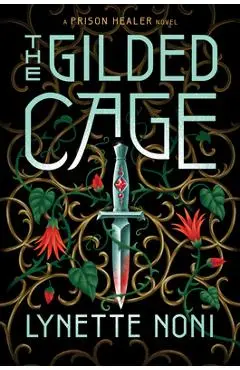 The Gilded Cage - Lynette Noni