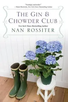 The Gin & Chowder Club, Paperback/Nan Rossiter