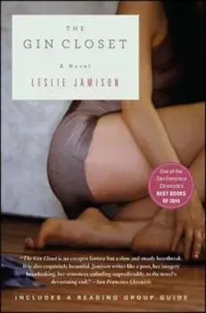 The Gin Closet, Paperback/Leslie Jamison
