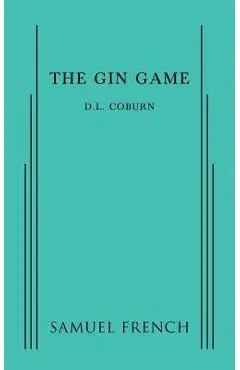 The Gin Game - D. L. Coburn