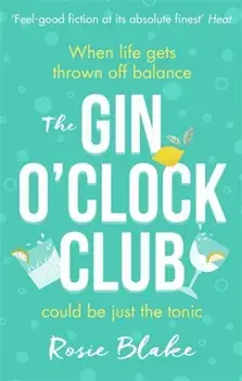 The Gin O'Clock Club, Paperback/Rosie Blake