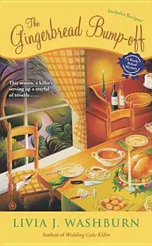 The Gingerbread Bump-Off/Livia J. Washburn