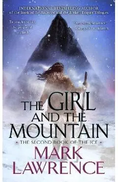 The Girl and the Mountain - Mark Lawrence