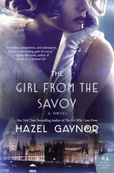 The Girl from the Savoy, Paperback/Hazel Gaynor