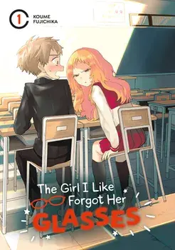 The Girl I Like Forgot Her Glasses 01, Paperback/Koume Fujichika