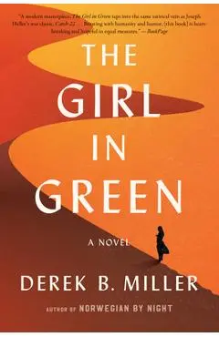 The Girl in Green - Derek B. Miller