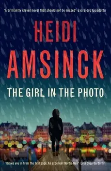 The Girl in the Photo, Paperback/Heidi Amsinck