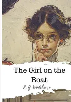 The Girl on the Boat, Paperback/P. G. Wodehouse