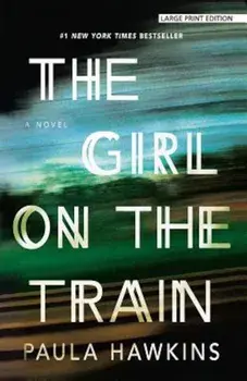 The Girl on the Train, Paperback/Paula Hawkins